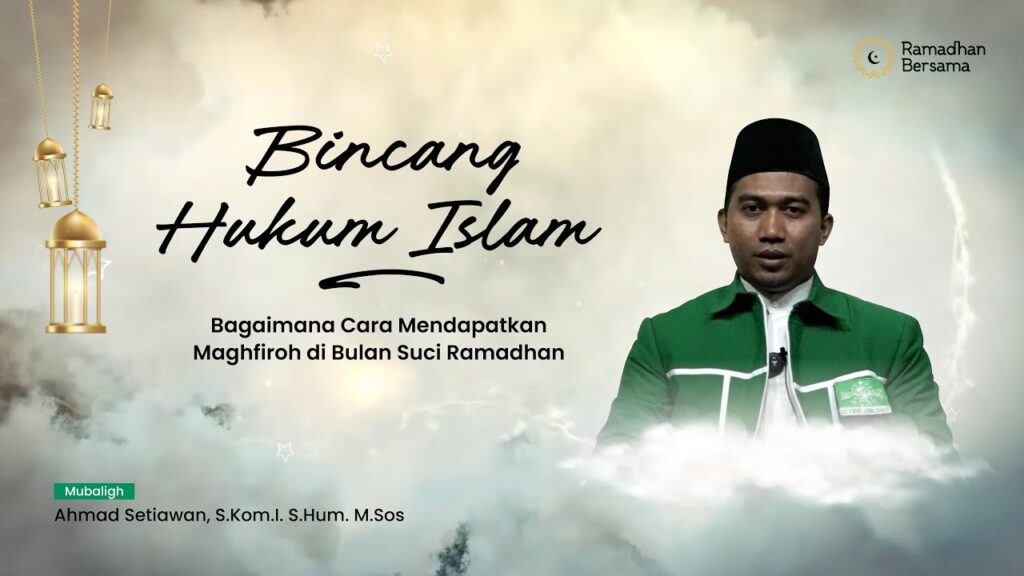 Cara Mendapatkan Maghfiroh Di Bulan Suci Ramadhan