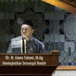 Kuliah Subuh 7 Ramadhan 1446 H Bersama Dr. H. Uwes Fatoni, M.Ag – Meningkatkan Semangat Ibadah